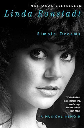 Simple Dreams: A Musical Memoir / by Linda Ronstadt (NEW)
