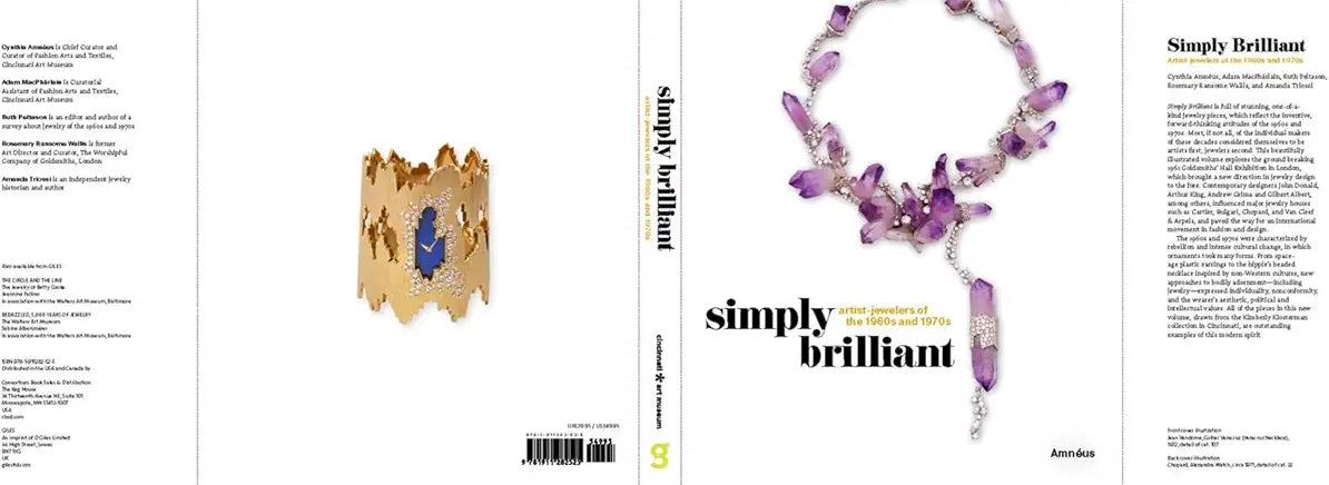 Simply Brilliant: Artist-Jewelers of the 1960s and 1970s / Cynthia Amneus