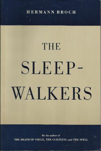 The Sleepwalkers / Hermann Broch