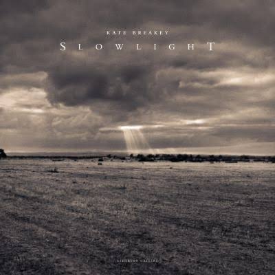 Karen Breakey: Slow Light