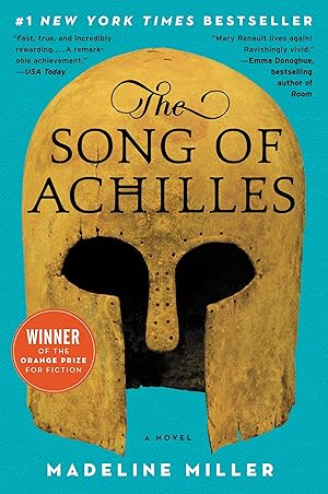 The Song of Achilles / Madeline Miller
