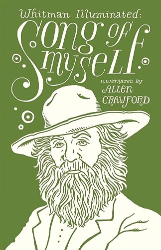 Whitman Illuminated: Song of Myself / Walt Whitman