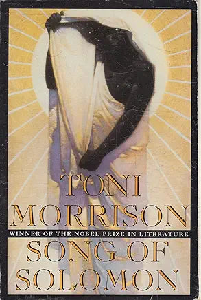 Song of Solomon: A Novel / by Toni Morrison