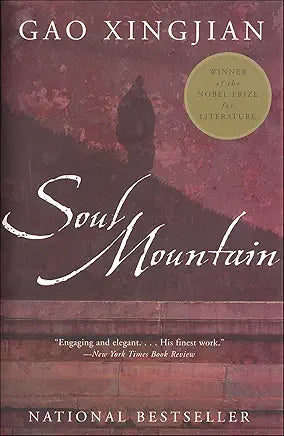 Soul Mountain / by Gao Xingjian; translated by Mabel Lee