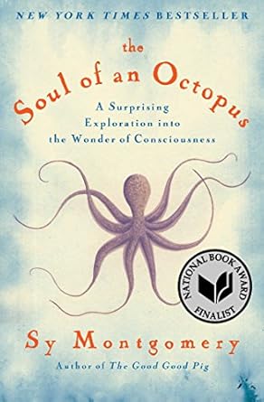 The Soul of an Octopus / Sy Montgomery