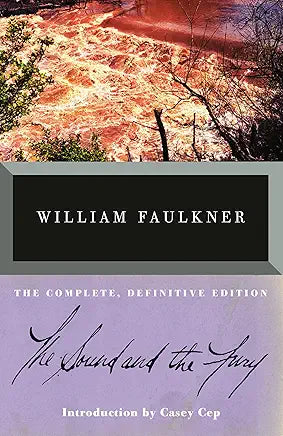 The Sound and the Fury: The Corrected Text / by William Faulkner