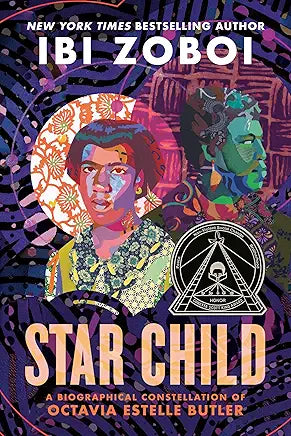 Star Child: A Biographical Constellation of Octavia Estelle Butler