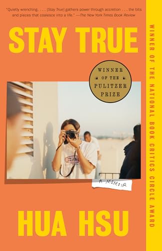 Stay True / Hua Hsu