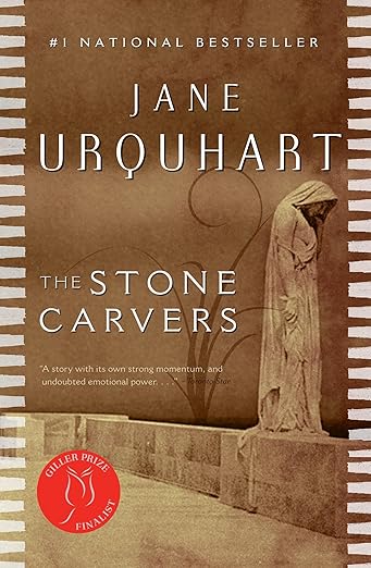 The Stone Carvers / Jane Urquhart