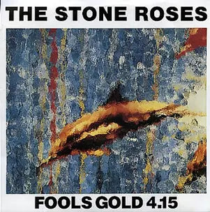 The Stone Roses / Fools Gold 9.53 (Limited Edition Gold Vinyl LP)