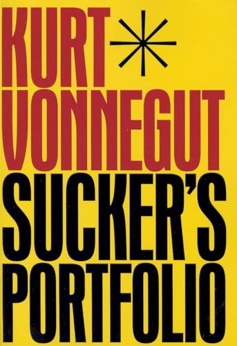 Sucker's Portfolio / Kurt Vonnegut