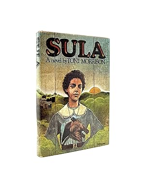 Sula: A Novel / by Toni Morrison