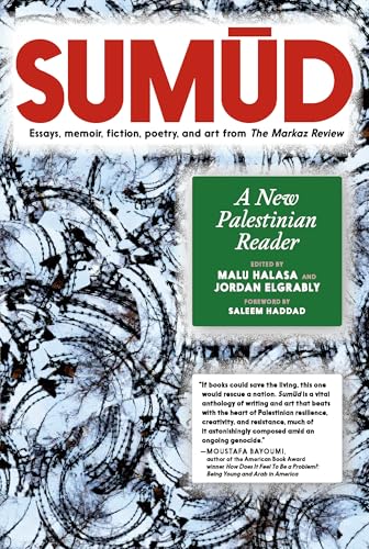 Sumud: A New Palestinian Reader / Seven Stories Press, 2025