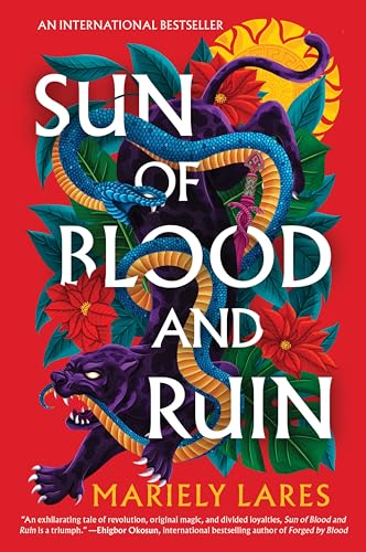 Sun of Blood and Ruin / Mariely Lares