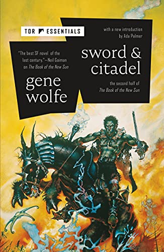 Sword & Citadel (The Book of the New Sun, 2) / Wolfe, Gene