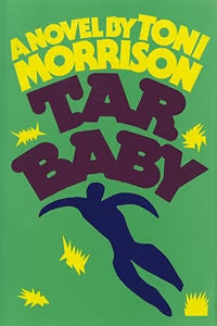 Tar Baby / Morrison, Toni