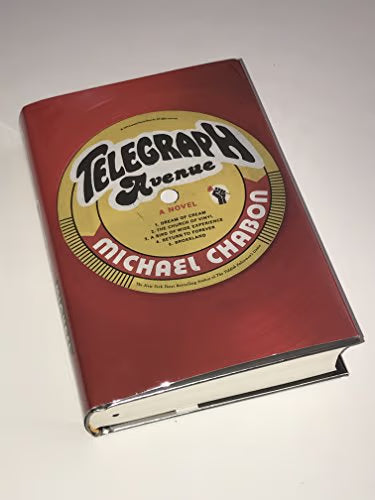 Telegraph Avenue: A Novel (Signed Edition) / Chabon, Michael