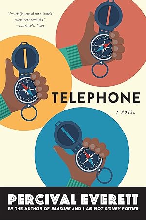 Telephone: A Novel / Everett, Percival