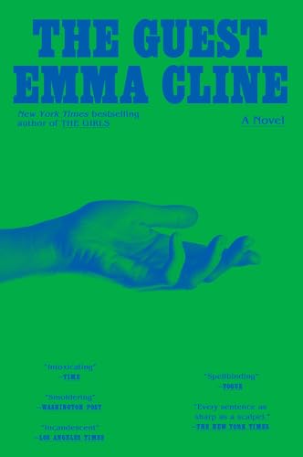 The Guest: A Novel / Emma Cline