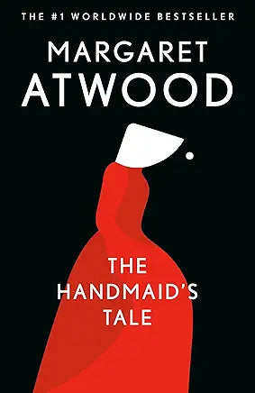 The Handmaid's Tale / Margaret Atwood