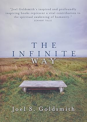 The Infinite Way / Joel S. Goldsmith