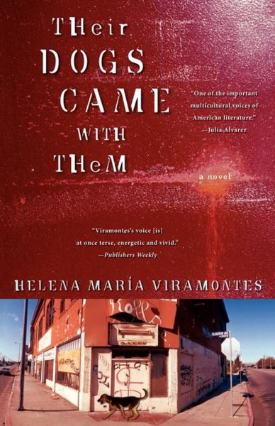 Their Dogs Came with Them / Helena Maria Viramontes