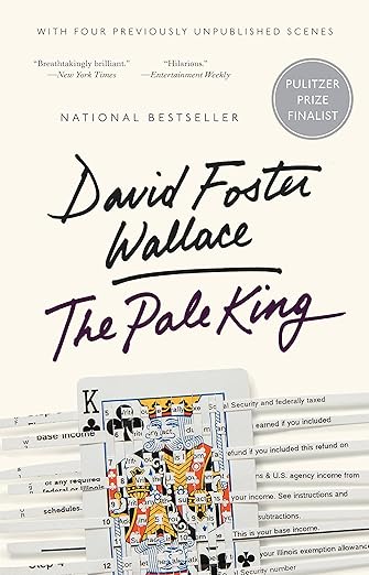 The Pale King / David Foster Wallace