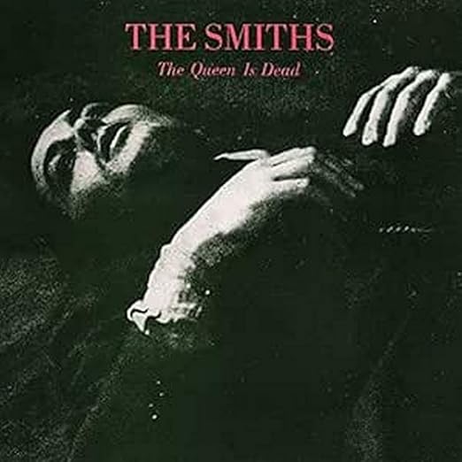 The Queen is Dead / The Smiths