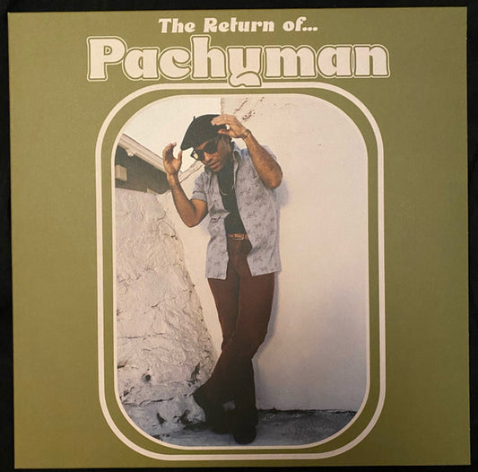 The Rturn of...Pachyman / Pachyman