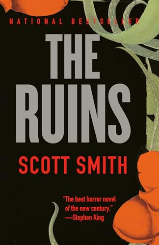 The Ruins / Scott Smith