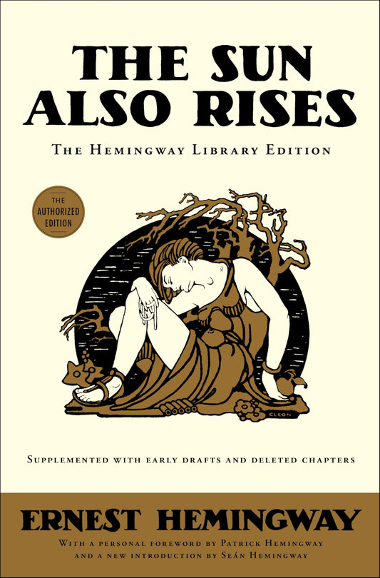 The Sun Also Rises / Ernest Hemingway