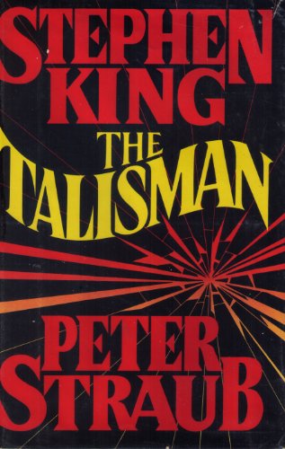 The Talisman / Stephen King / Peter Straub