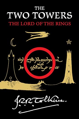 The Two Towers: Being the Second Part of The Lord of the Rings / J.R.R. Tolkien