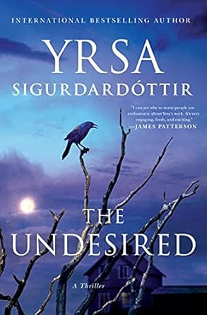 The Undesired / Yrsa Sigurdardóttir