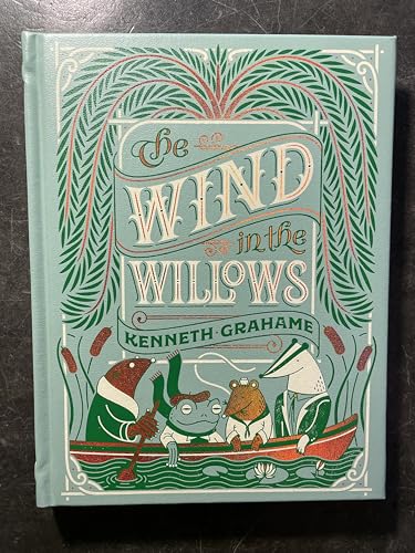 The Wind in the Willows / Kenneth Grahame