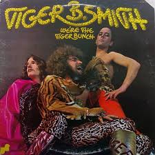 Tiger B. Smith : We're the Tiger Bunch