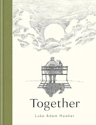 Together / by Luie Adam Hawker; Marianne Laidlaw