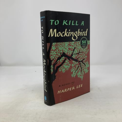To Kill a Mockingbird: 50th Anniversary Edition / Lee, Harper