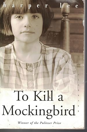 To Kill a Mockingbird / Lee, Harper