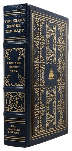 Two Years Before the Mast / Dana, Richard Henry