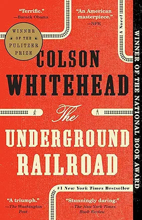 The Underground Railroad / Colson Whitehead