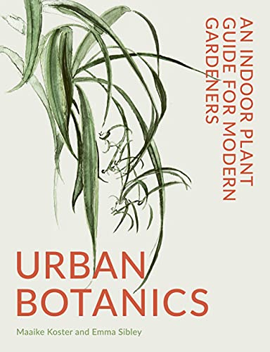 Urban Botanics / Maaike Koster & Emma Sibley