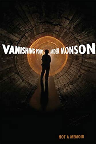 Vanishing Point: Not a Memoir / Monson, Ander