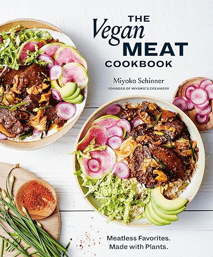 The Vegan Meat Cookbook / Miyoko Schinner