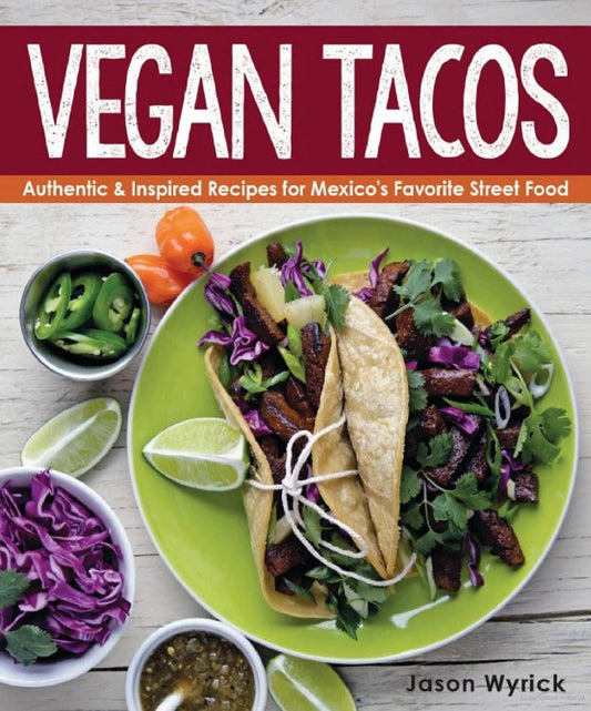 Vegan Tacos / Jason Wyrick