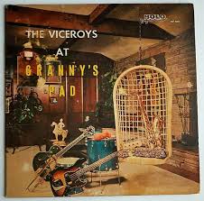 The Viceroys at Granny's Pad