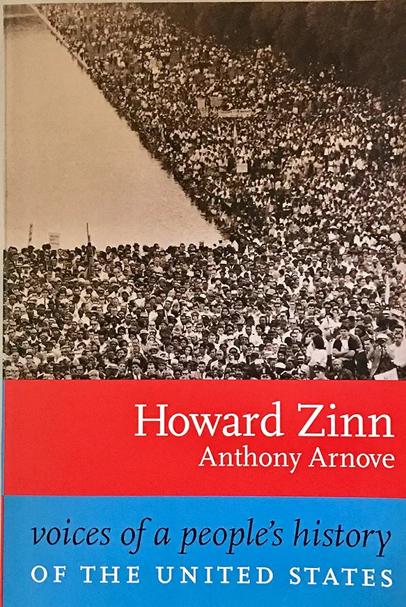 Voices of a People's History of the United States / Howard Zinn & Anthony Arnove