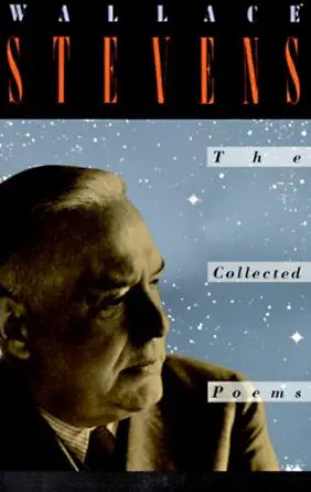 Wallace Stevens: The Collected Poems