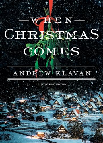 When Christmas Comes / Klavan, Andrew