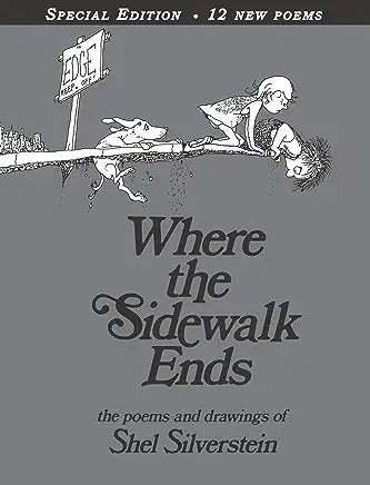 Where the Sidewalk Ends with 12 Extra Poems: Poems and Drawings (NEW) / by Shel Silverstein